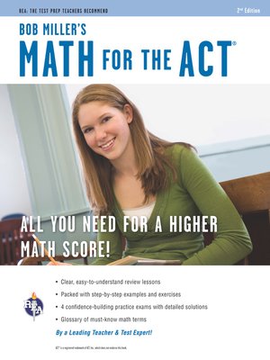 Math for the ACT 2nd Ed., Bob Miller's - ebook